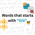 words starts with giti