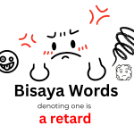 bisaya retard