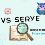 bisaya word vs bisaya-word
